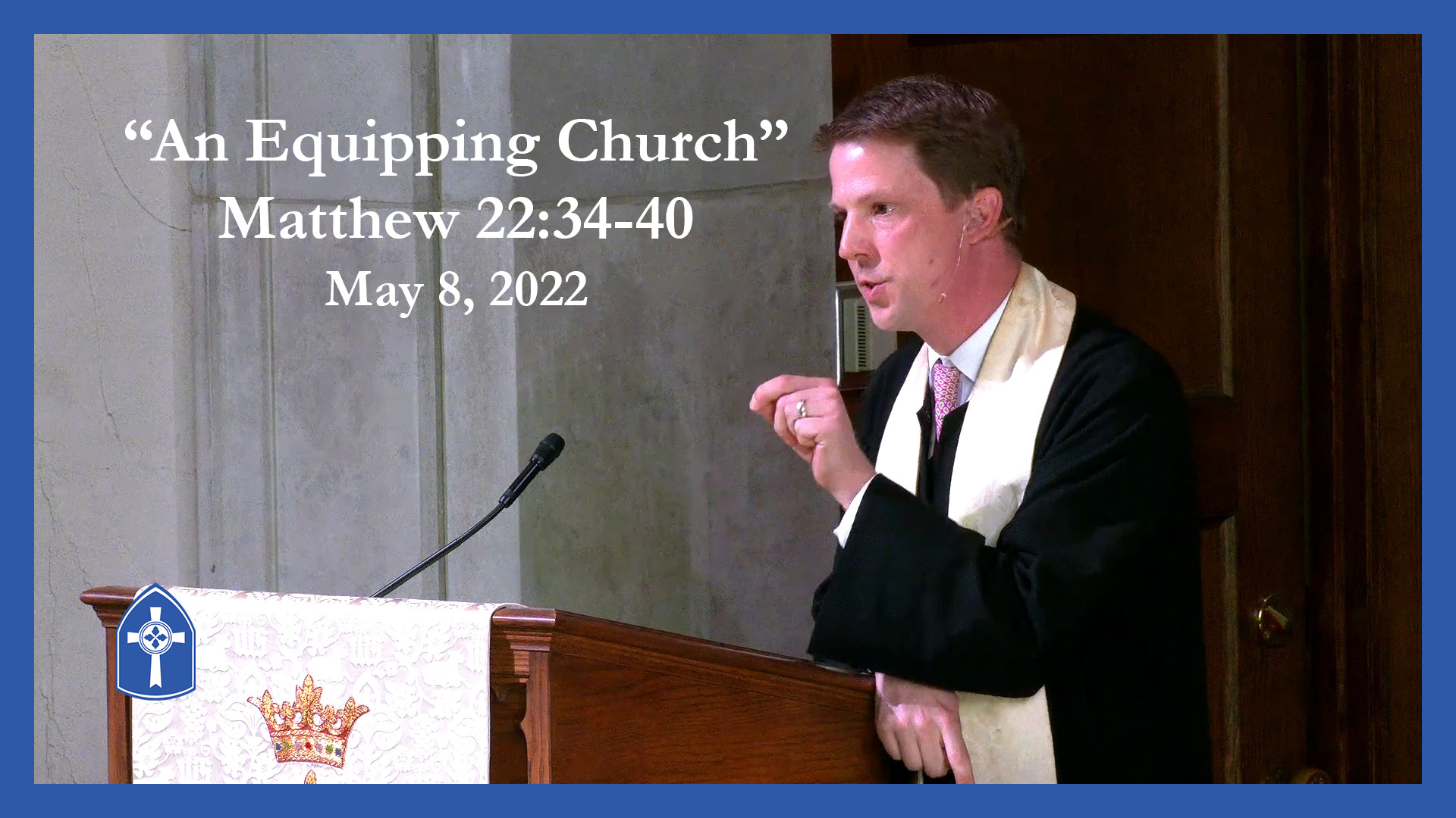 May 8 - An Equipping Church